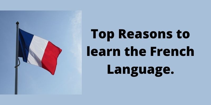 Top Reasons to learn the French Language - Banking Classes