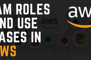 IAM Roles and Use Cases in AWS