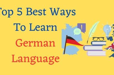 Top 5 Best Ways To Learn German Language
