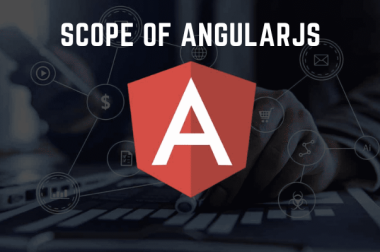 What is the Scope of AngularJS?