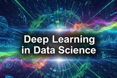 Real-World Applications of Deep Learning in Data Science